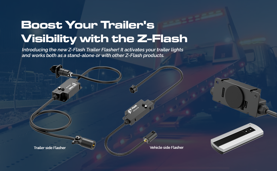 Boost Your Trailer's Visibility with the Z-Flash